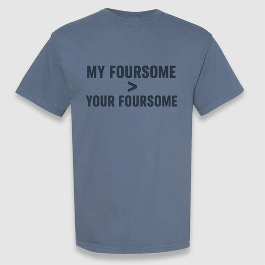 My Foursome Tee