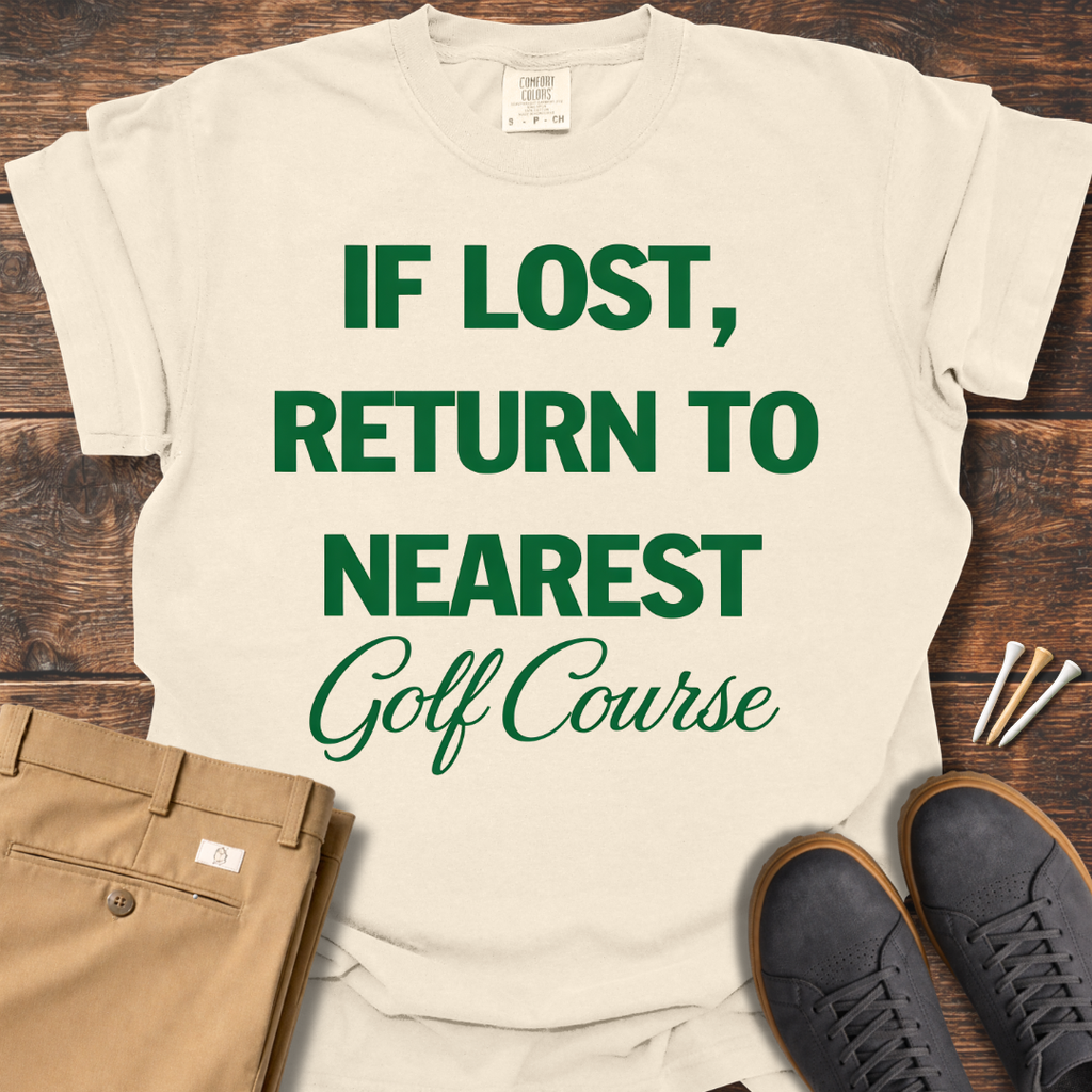 Nearest Golf Course T Shirt