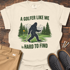 Hard To Find T Shirt