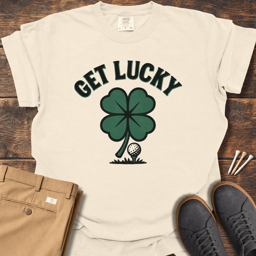 Get Lucky T Shirt
