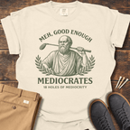 Meh Good Enough T Shirt