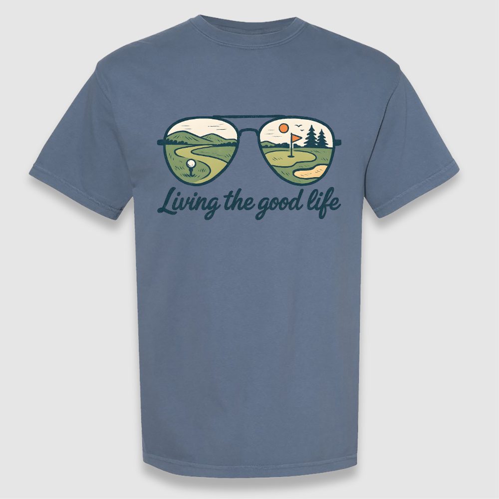 The Good Life Tee