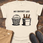 Bucket List T Shirt