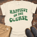 Happiest On The Course T Shirt