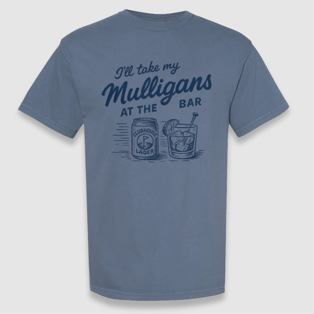 Take My Mulligans Tee