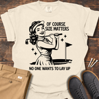 Of Course T Shirt