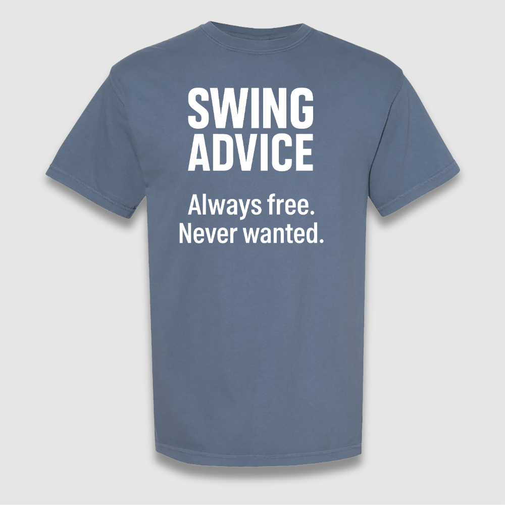 Swing Advice T Shirt