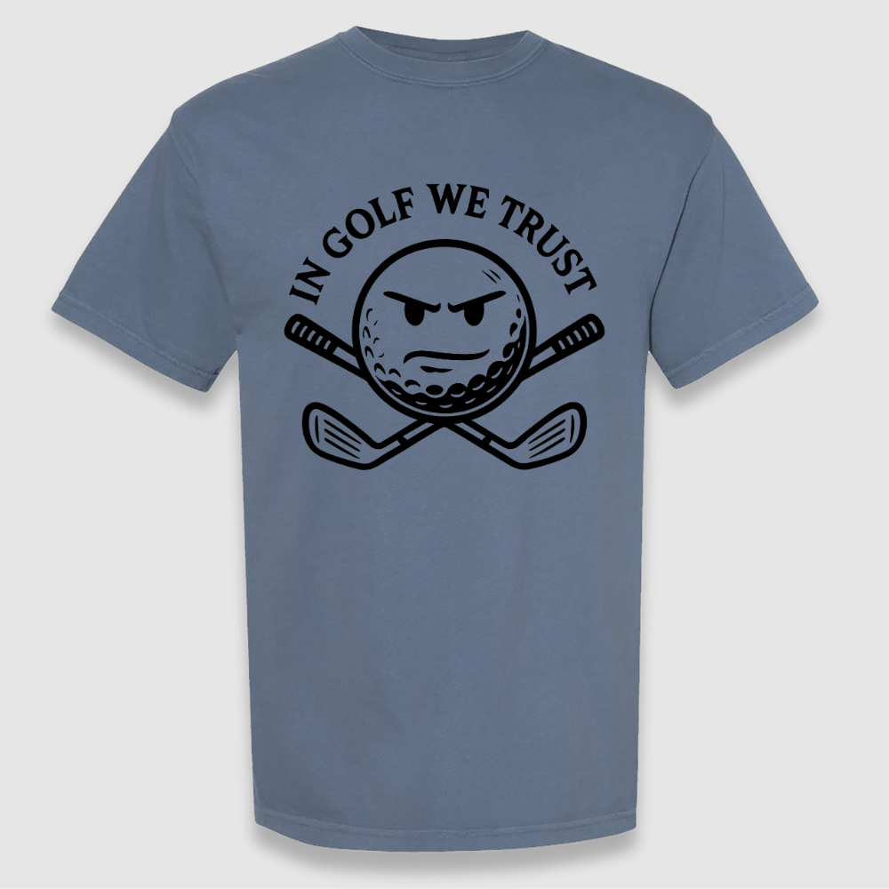 Golf We Trust Tee