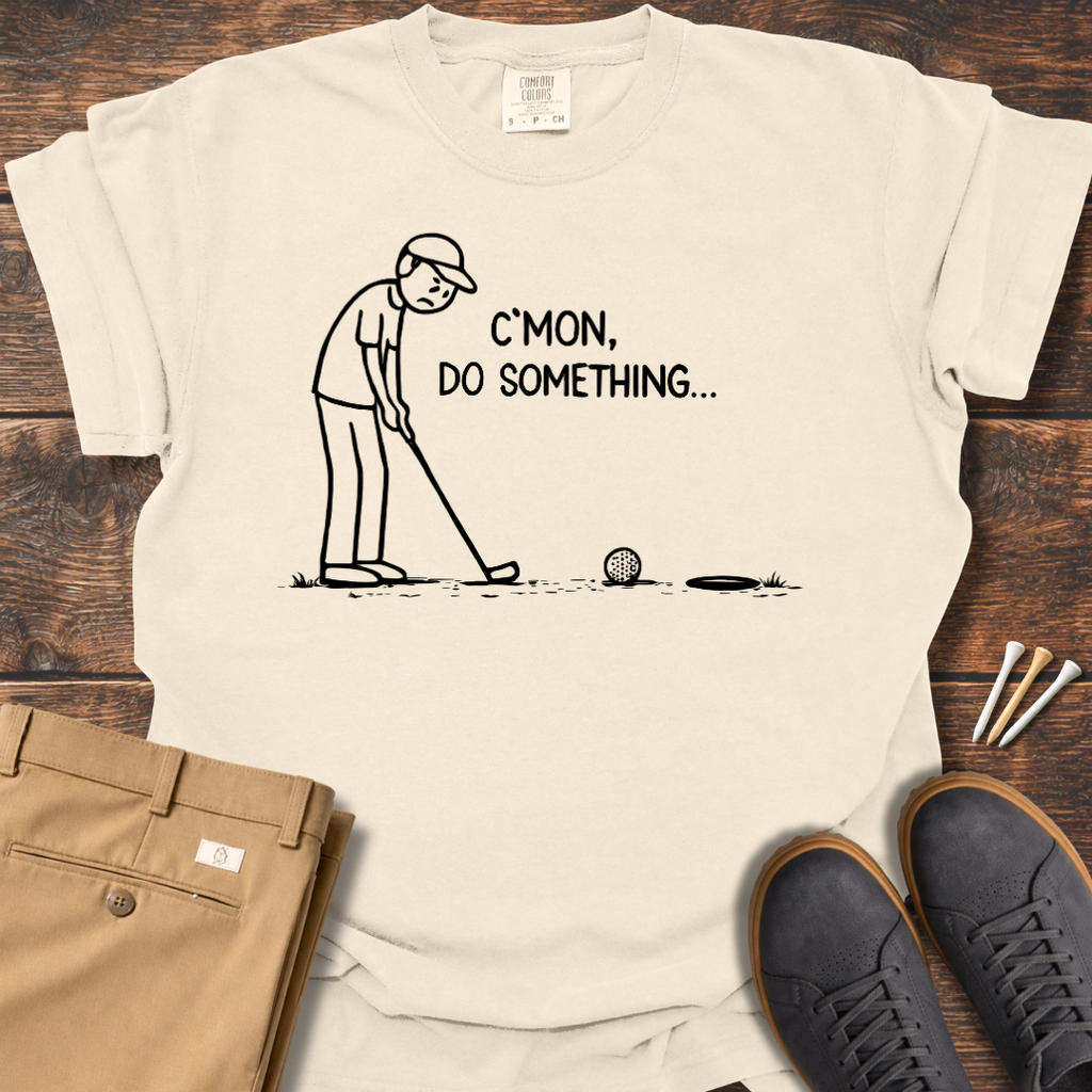Do Something T Shirt