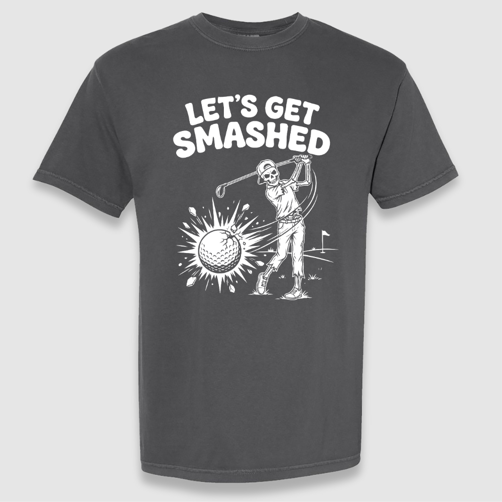 Let's Get Smashed Tee