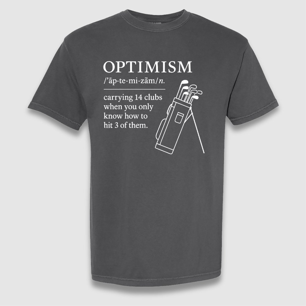 Optimism T Shirt