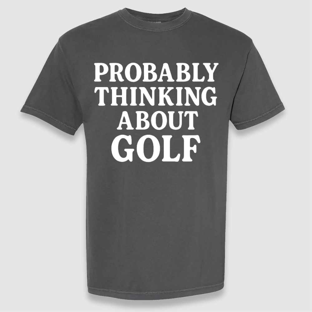 Thinking About Golf T Shirt