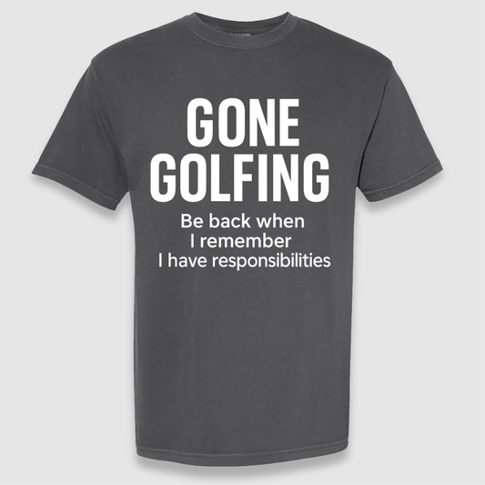 Gone Golfing Tee