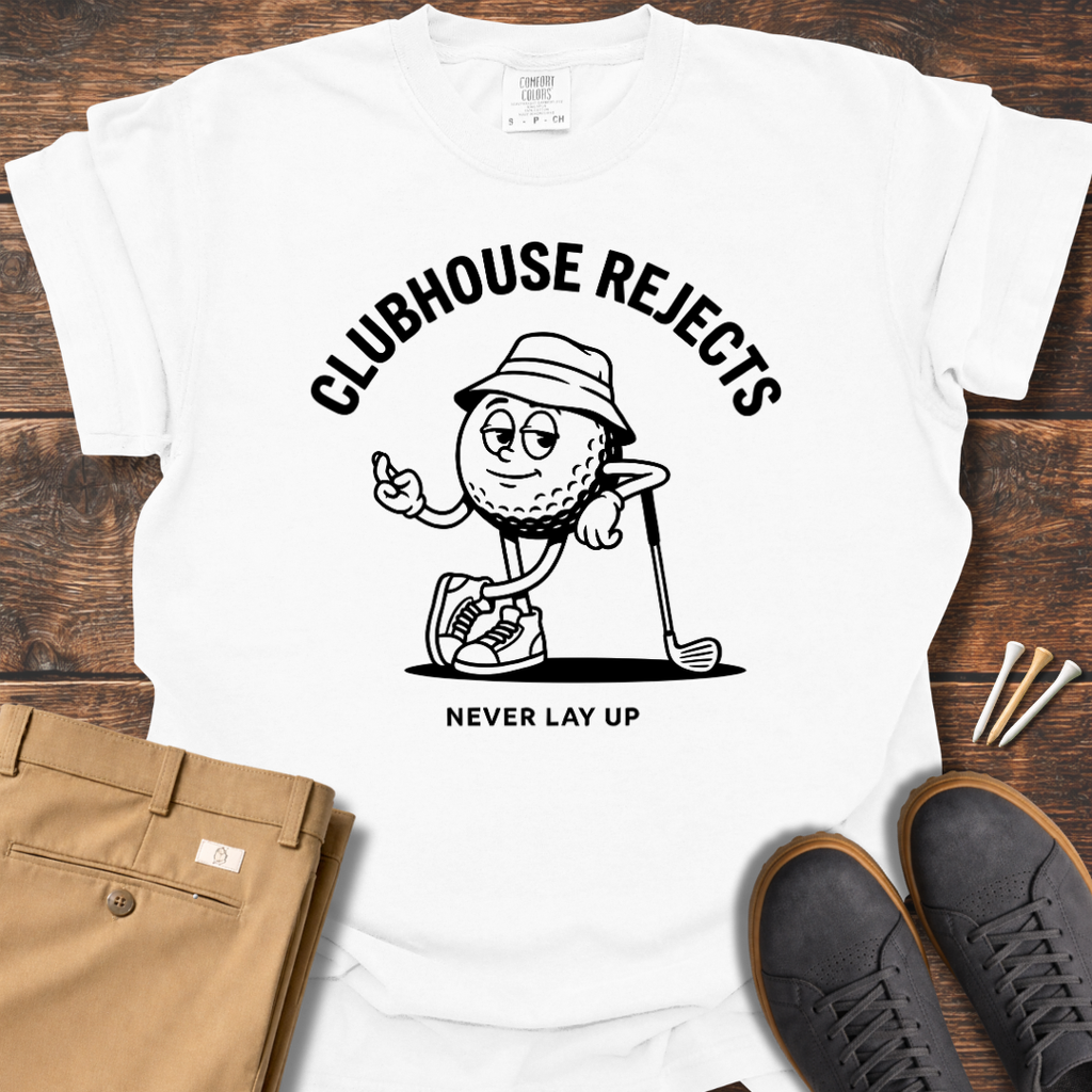 Never Lay Up T Shirt