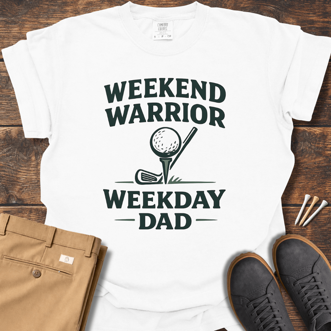Weekend Warrior T Shirt