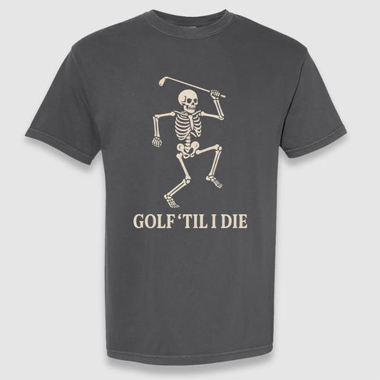 Til I Die Tee