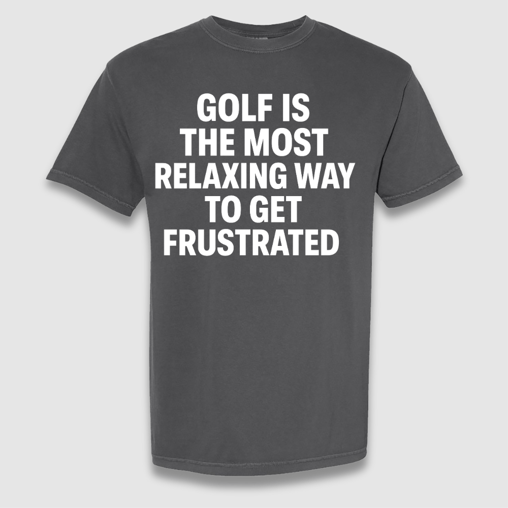 To Get Frustrated T Shirt