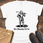 Shanks A Lot T Shirt