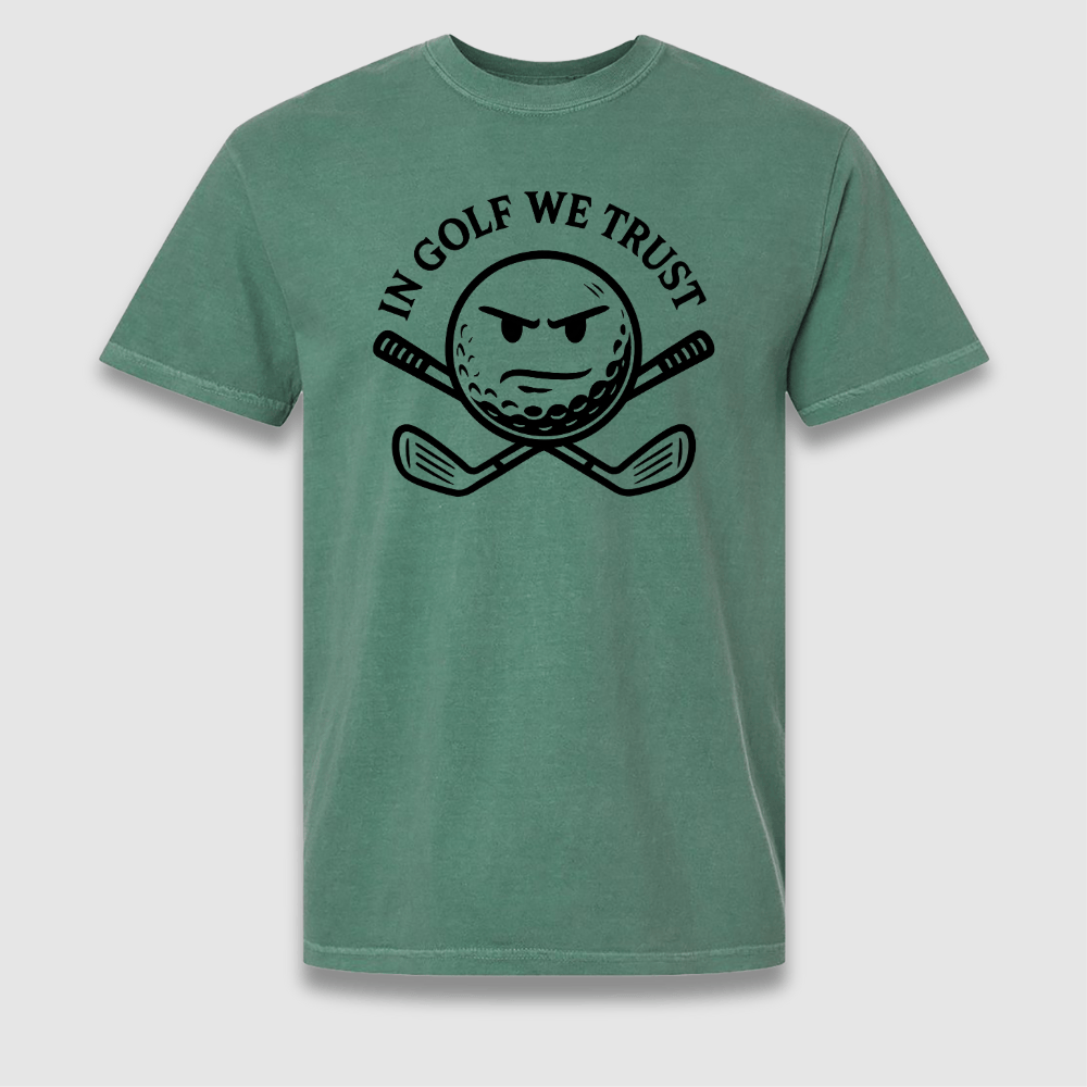 Golf We Trust T Shirt