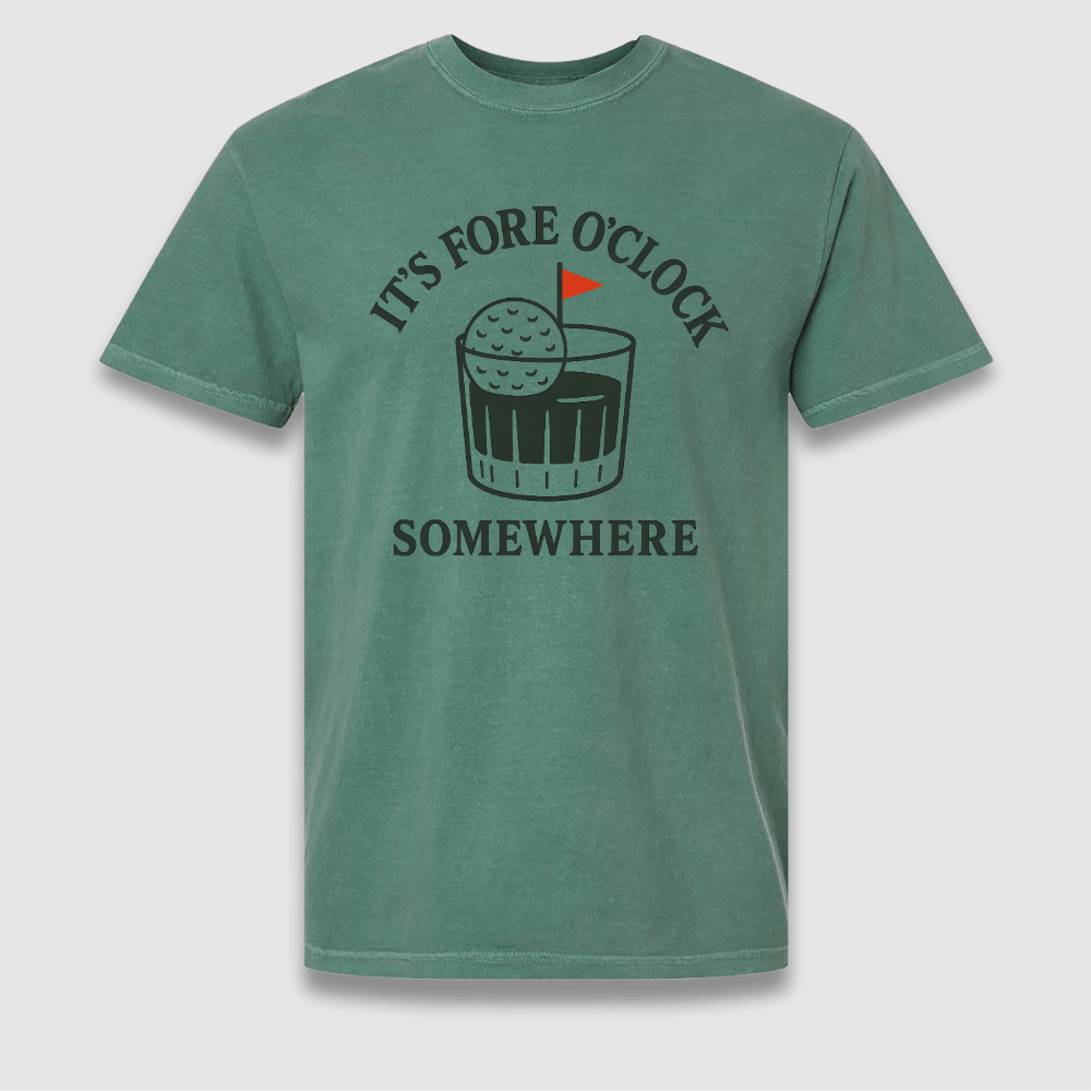 Fore O'Clock T Shirt