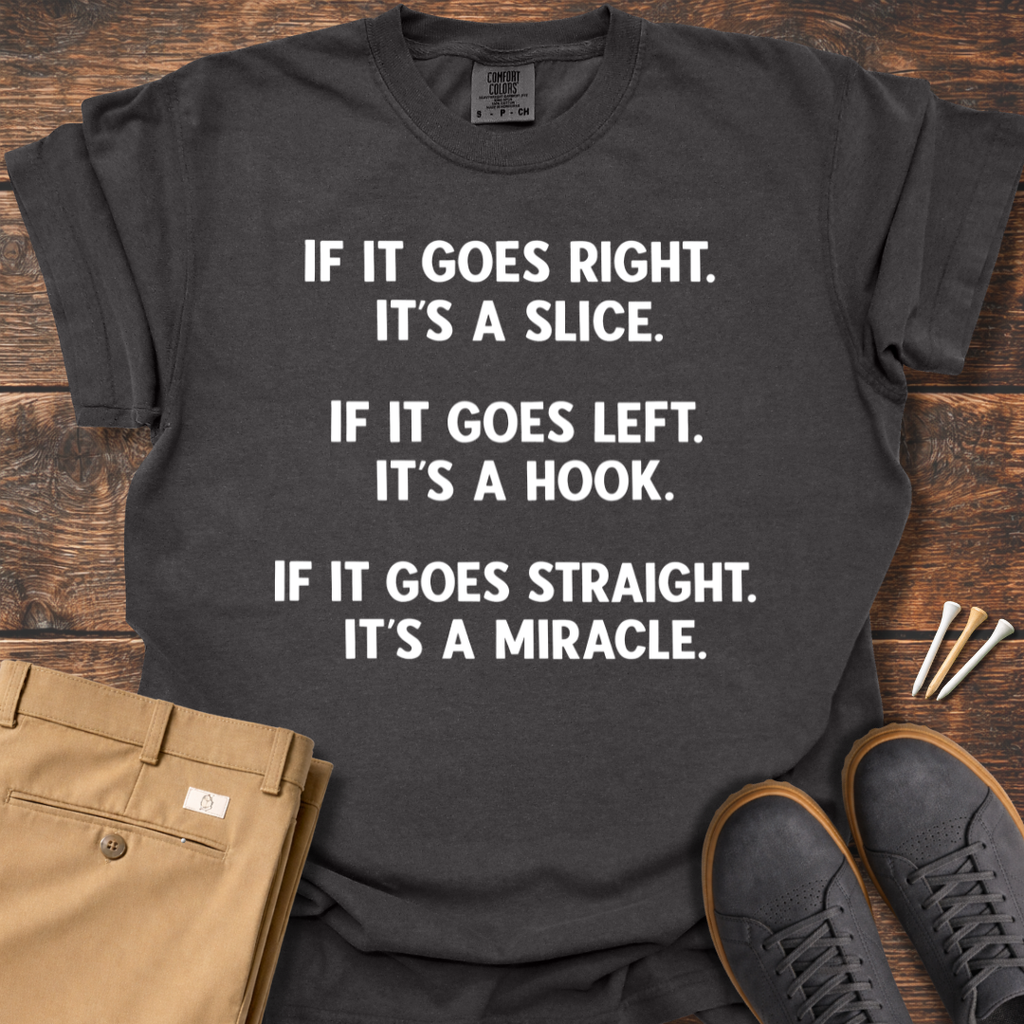 A Miracle T Shirt