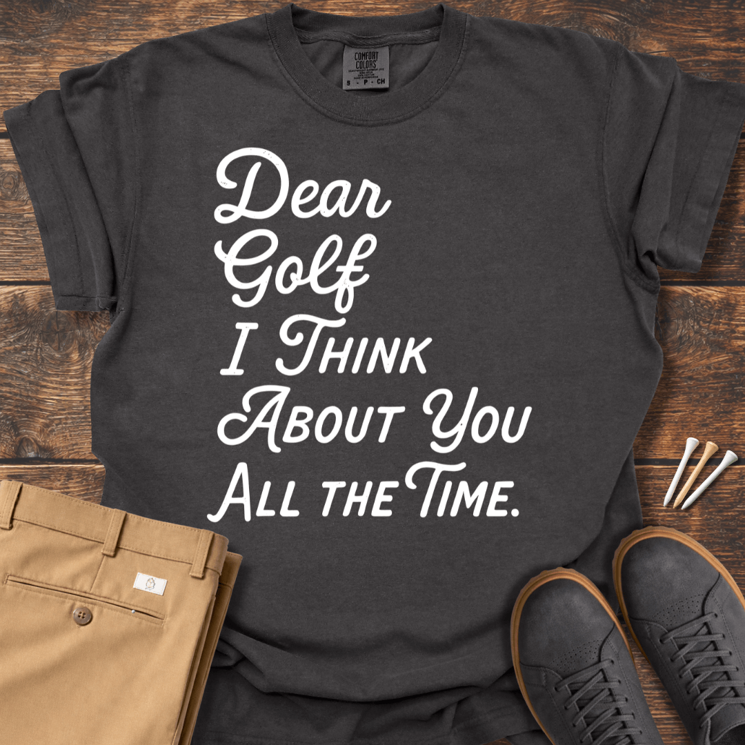 Dear Golf T Shirt