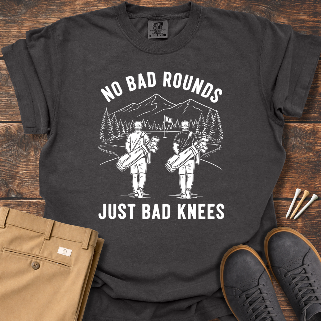 No Bad Rounds T Shirt