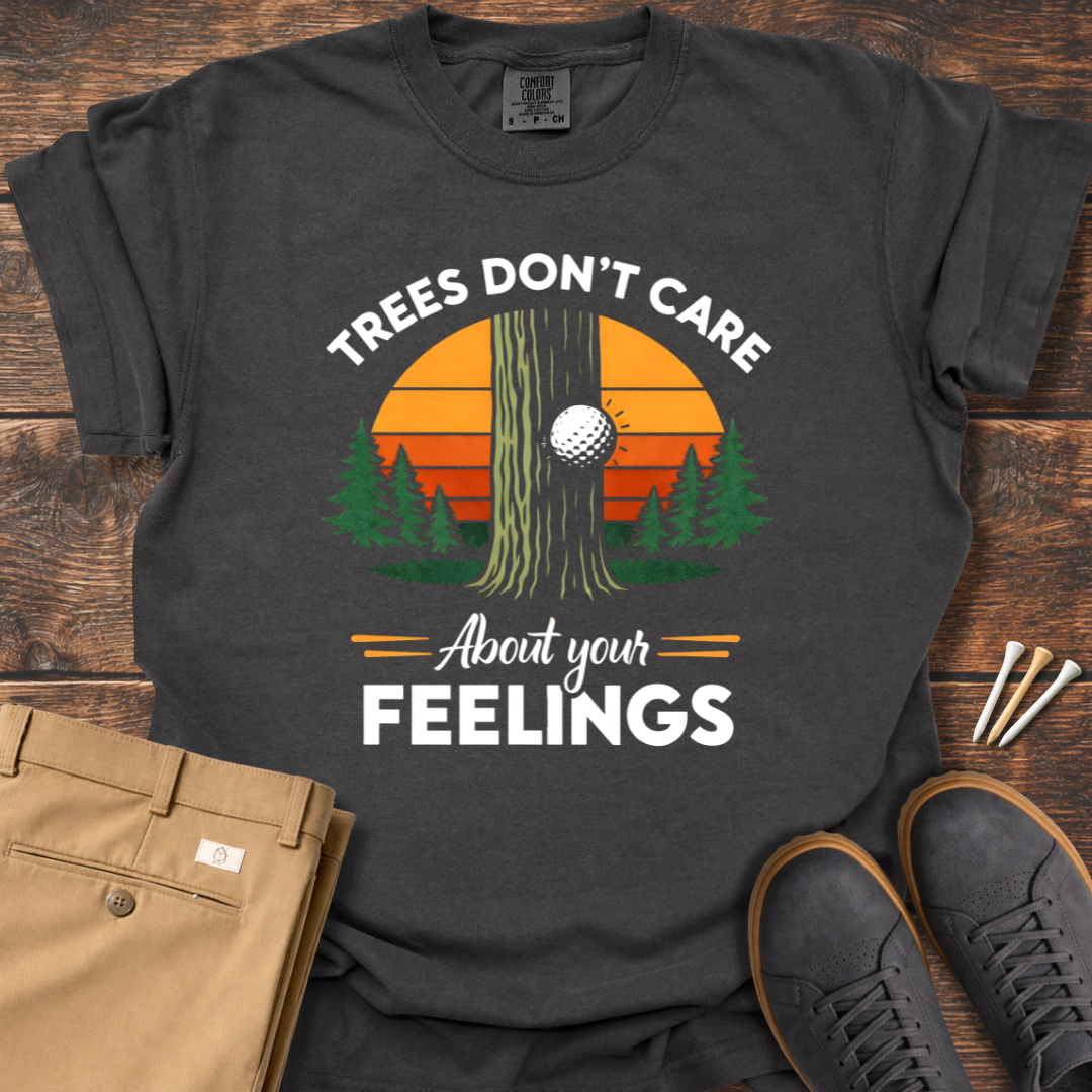 About Your Feelings T Shirt