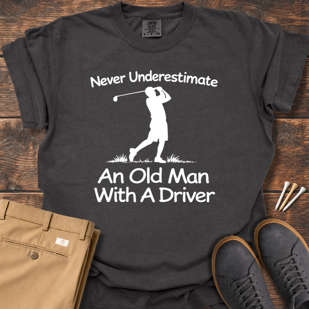 An Old Man T Shirt