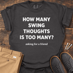 Too Many T Shirt