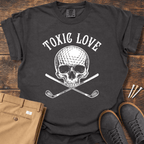 Toxic Love T Shirt