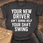 New Driver T Shirt