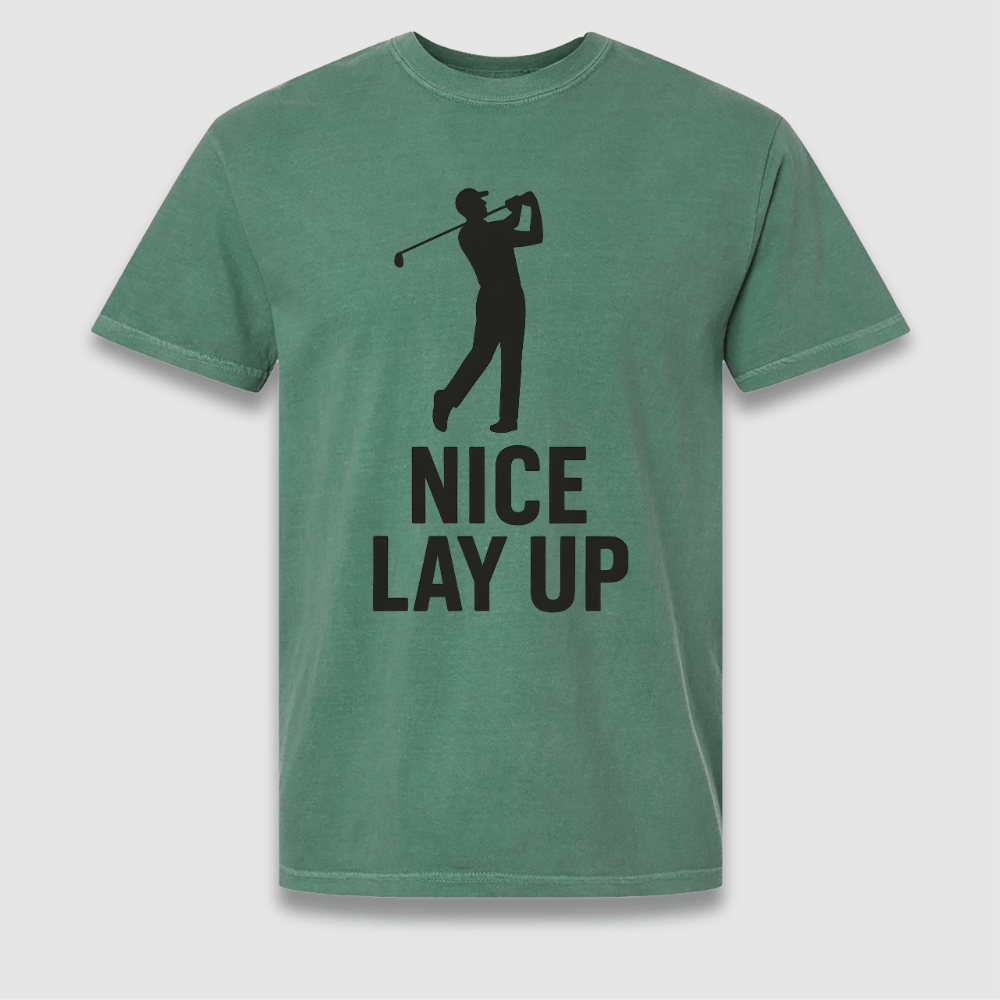 Nice Lay Up T Shirt