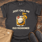 Old Fashioned T Shirt