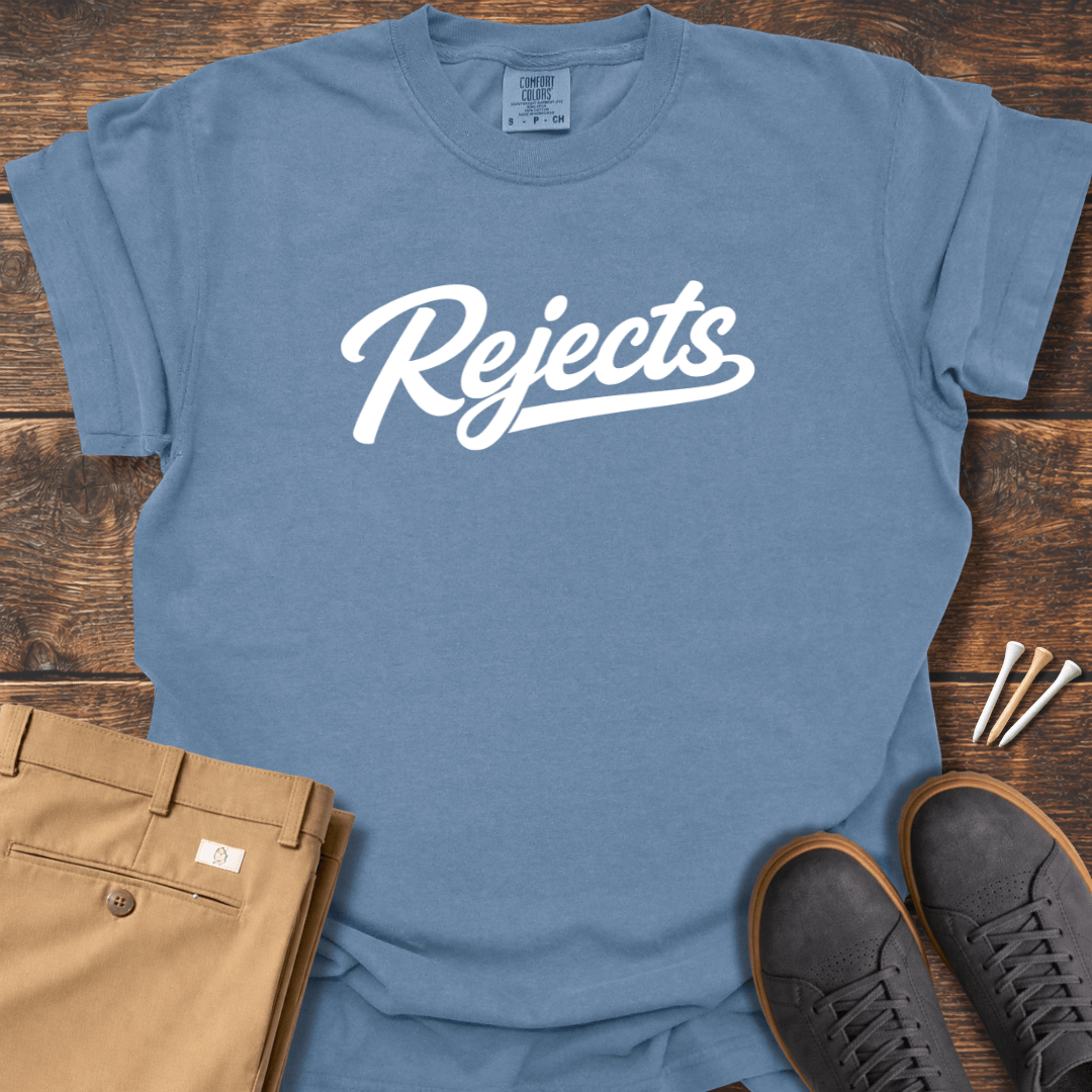 Rejects T Shirt