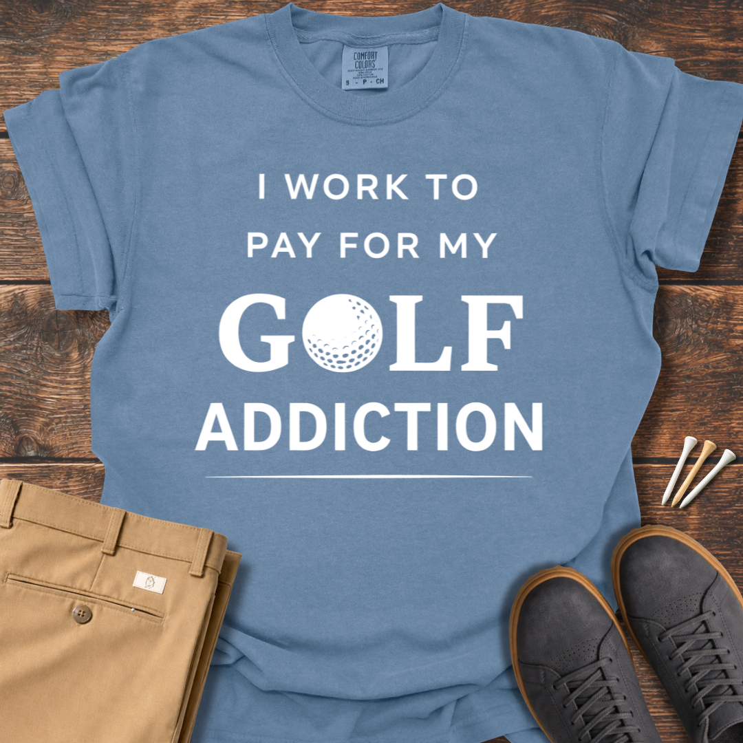 My Golf Addiction T Shirt