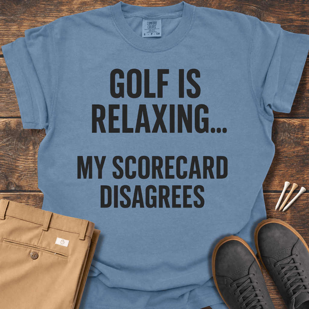 Golf Is Relaxing T Shirt