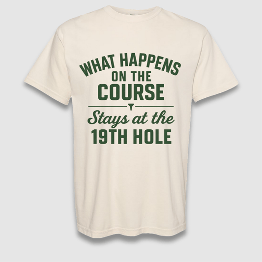 Happens On The Course T Shirt