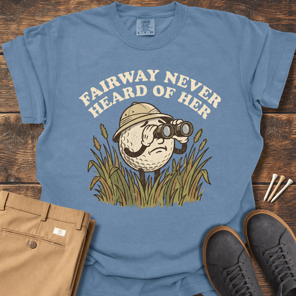 Heard of Her T Shirt