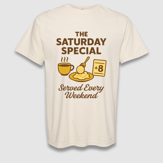 Saturday Special T Shirt