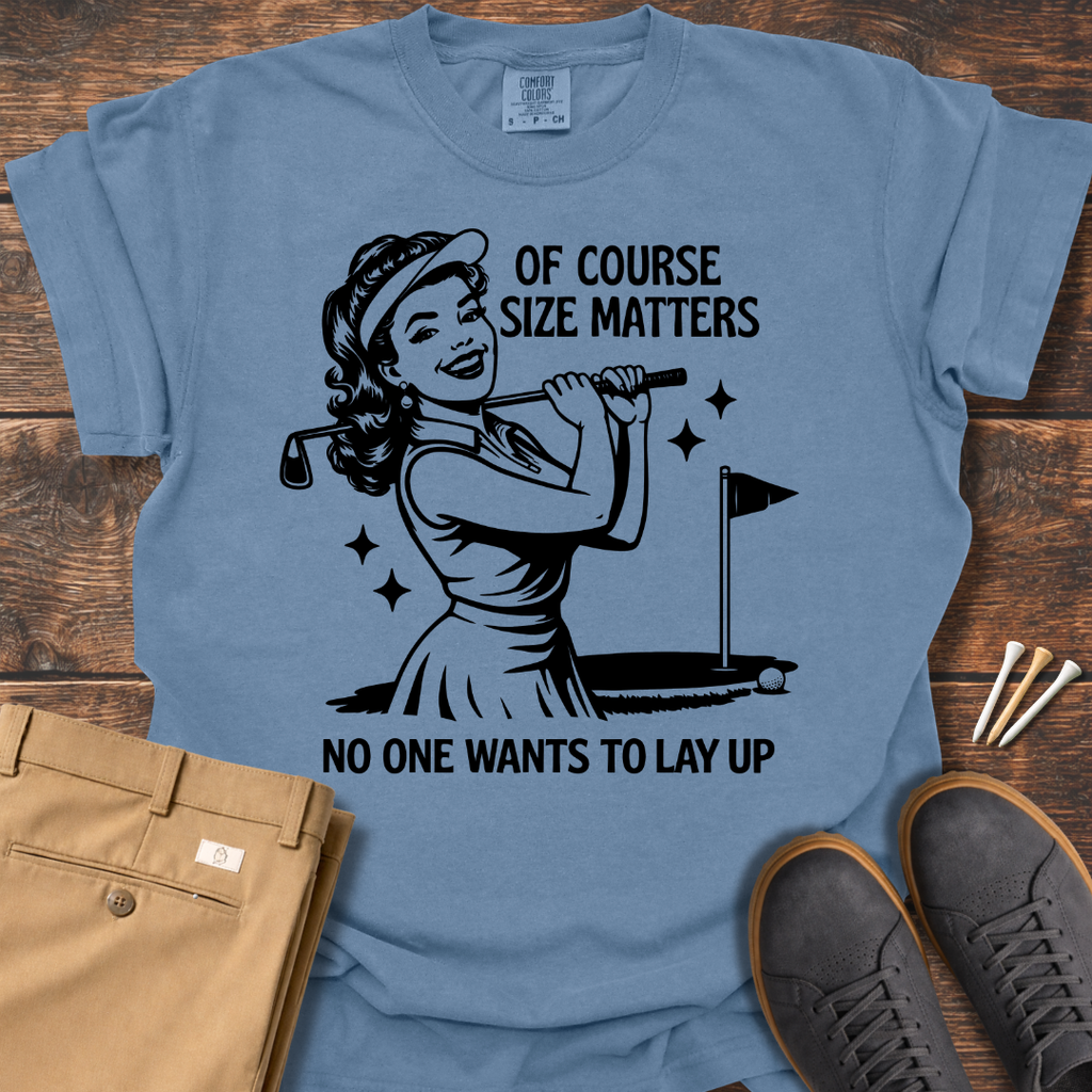 Of Course T Shirt