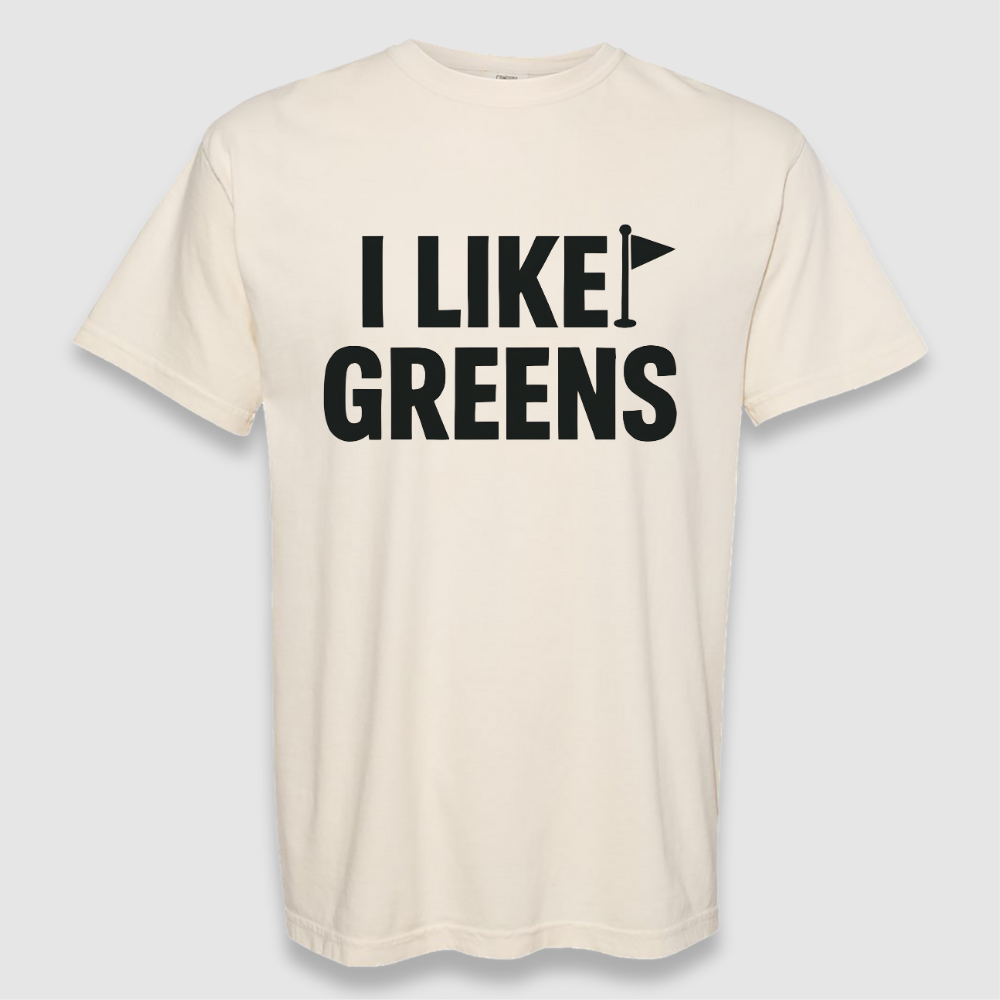 I Like Greens Tee