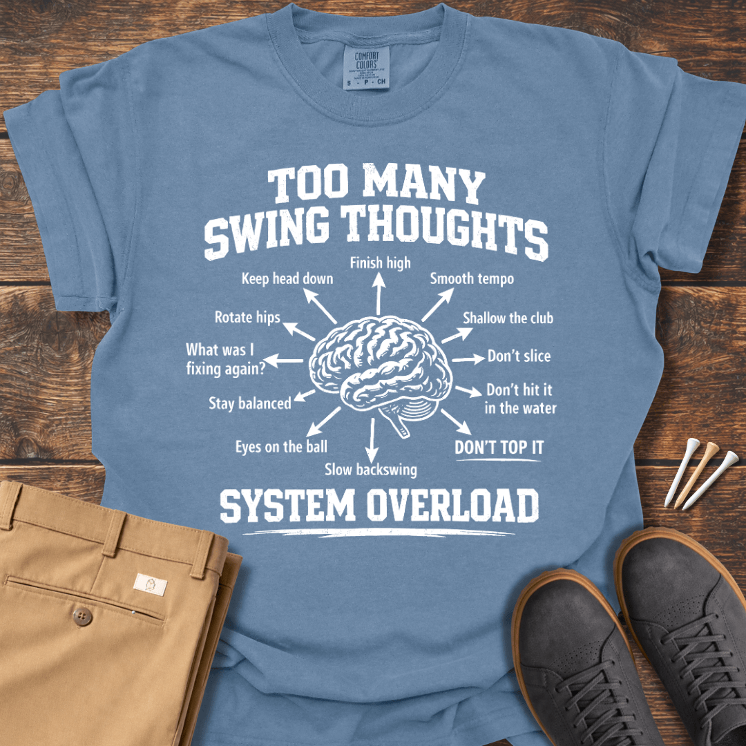 Swing Thoughts T Shirt