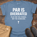 Par Is Overrated (White) T Shirt