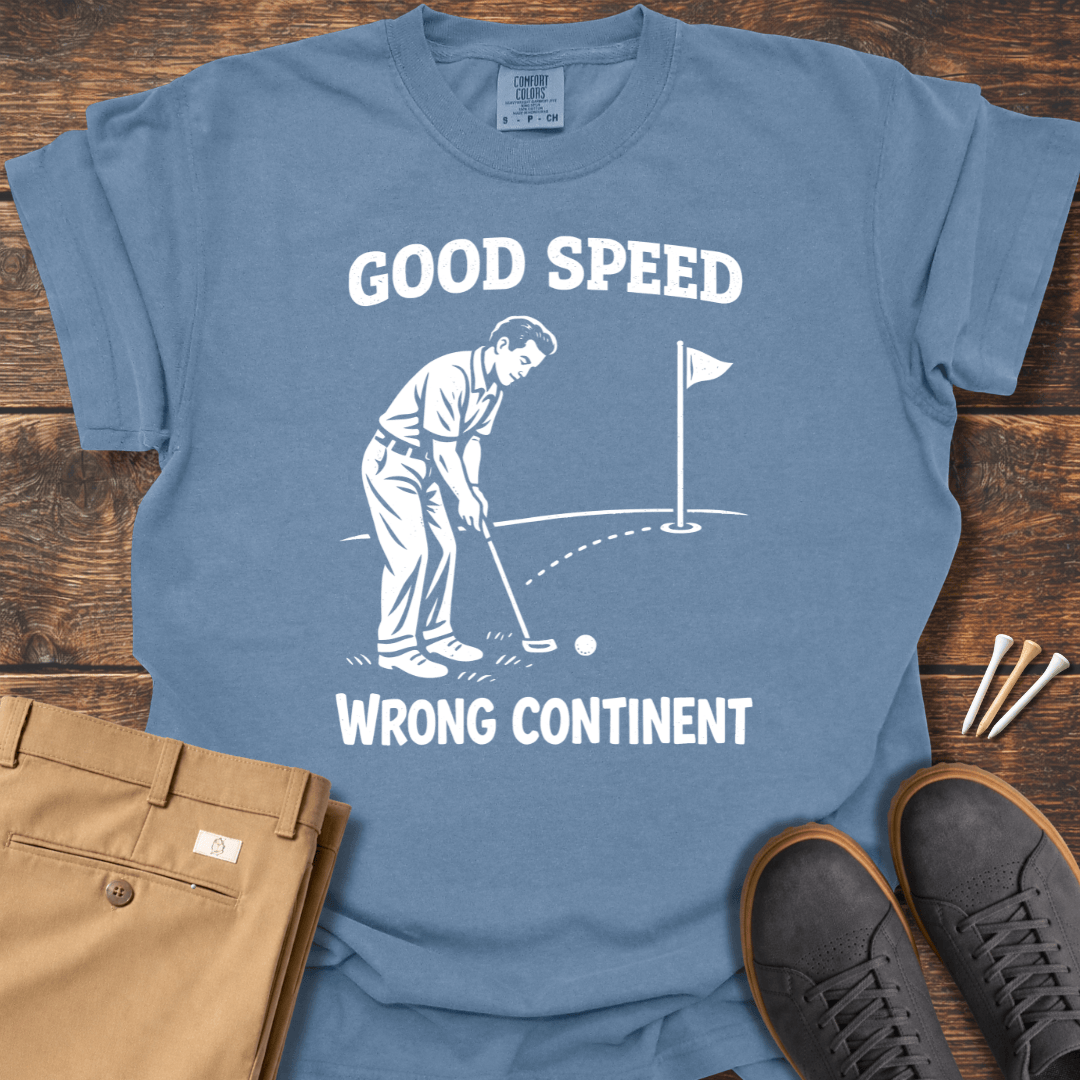 Wrong Continent T Shirt
