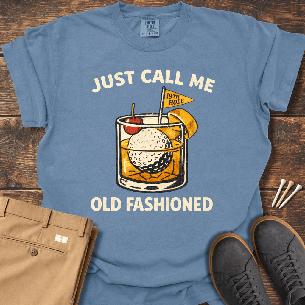 Old Fashioned T Shirt