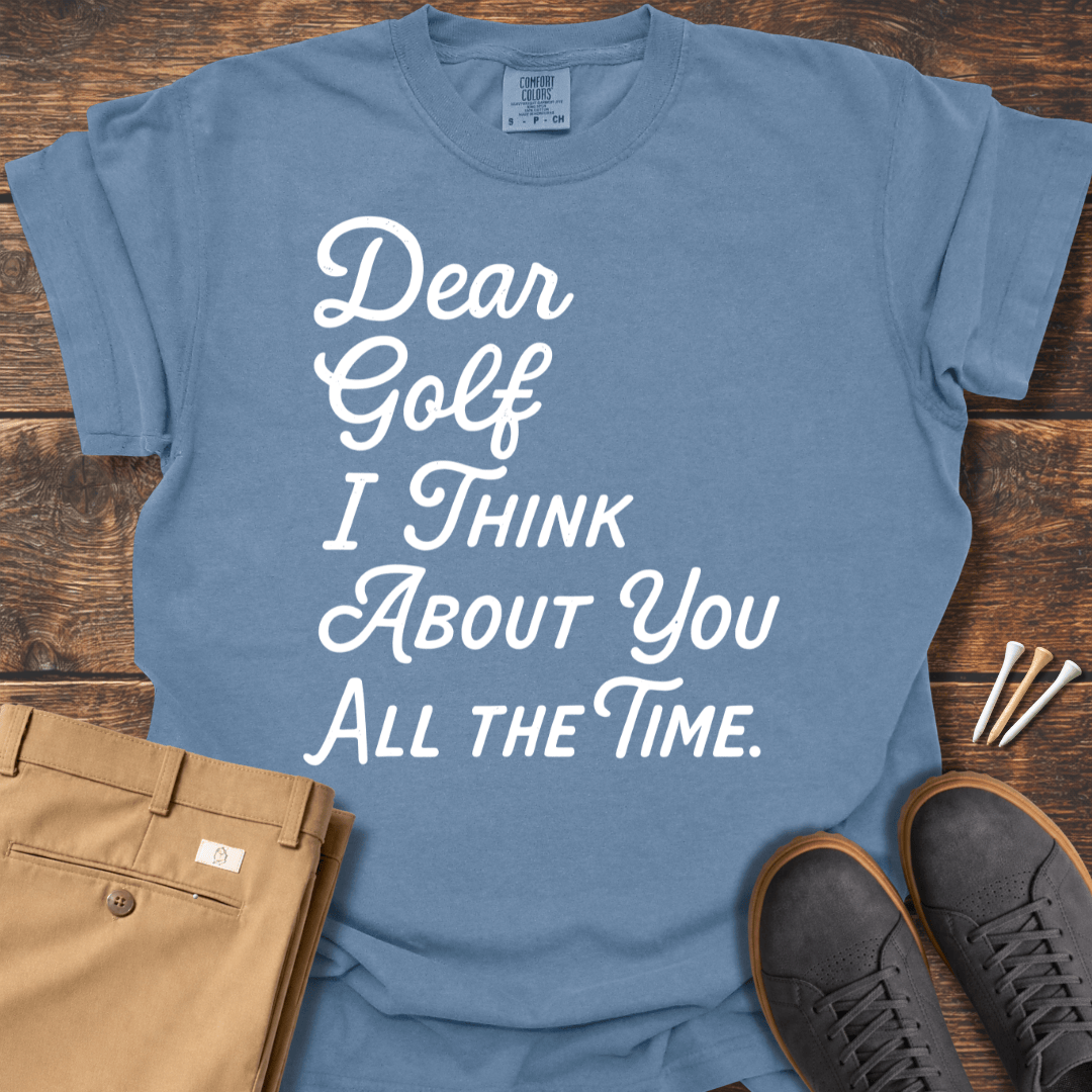 Dear Golf T Shirt