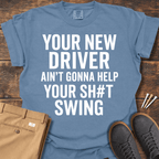 New Driver T Shirt