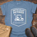 Officially Retired T Shirt