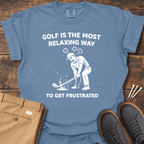 Most Relaxing Way T Shirt